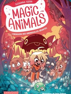 Magic animals tome 2 - Susanna Isern