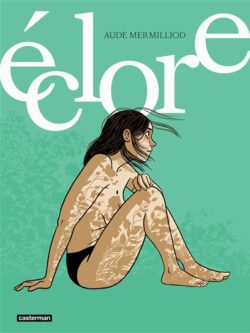 Eclore - Aude Mermilliod