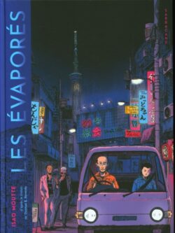 Les évaporés - Isao Moutte