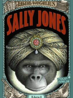 Sally Jones - Jakob Wegelius