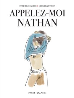 Appelez moi nathan - Catherine Castro / Quentin Zuttion
