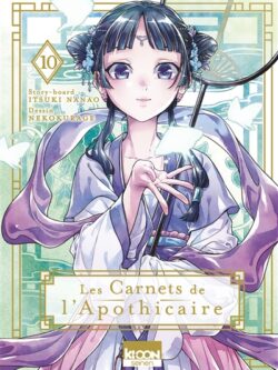 Les carnets de l'Apothicaire (10) - Itsuki Nanao