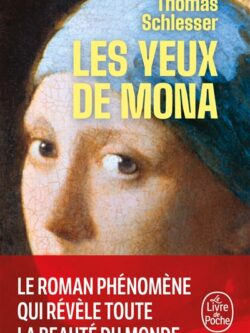 Les Yeux de Mona - Thomas Schlesser