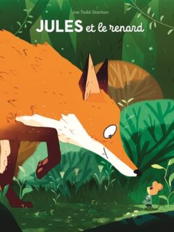 Jules et le renard - Joe Todd-Stanton