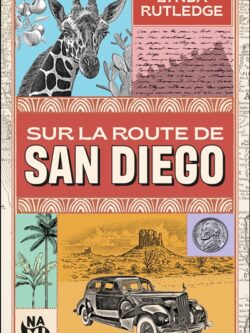 Sur la route de San Diego - Lynda Rutledge