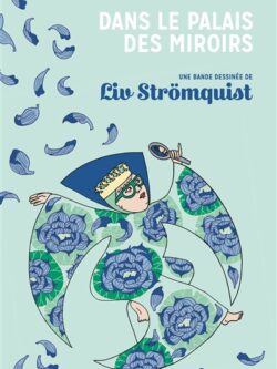 Dans le palais des miroirs - Liv Strömquist
