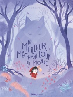 Le meilleur méchant loup du monde - Lili la Baleine
