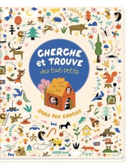 Cherche et trouve des tout-petits dans les contes