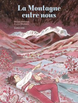 La montagne entre nous - Shorjian / Sterkers