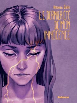 Le dernier été de mon innocence - Antonin Gallo