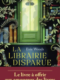La librairie disparue - Evie Woods