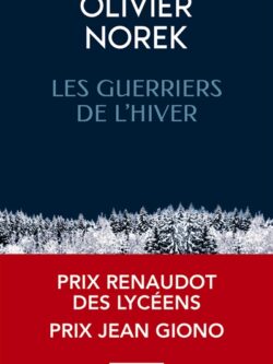 Les guerriers de l'hiver - Olivier Norek