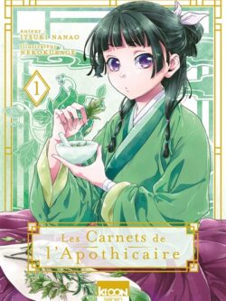 Les carnets de l'Apothicaire (1) - Nanao Itsuki