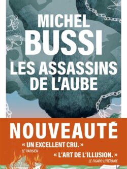 Les assassins de l'aube - Michel Bussi