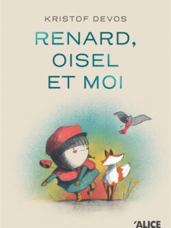 Renard, oisel et moi - Kristof Devos
