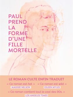 Paul prend la forme d'un fille mortelle - Andrea Lawlor