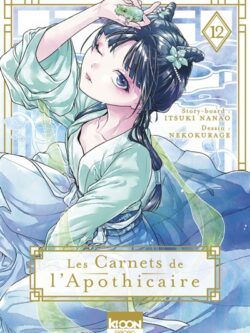 Les carnets de l'Apothicaire (12) - Itsuki Nanao