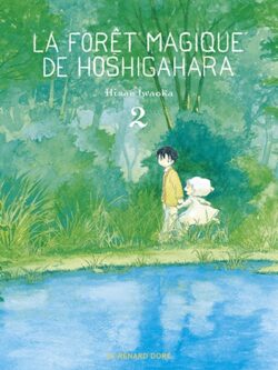 La forêt magique de Hoshigahara (2) - Hisae Iwaoka