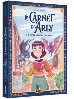 Le carnet d'Arly tome 1 - Damien Vernier