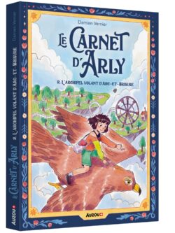 La carnet d'Arly tome 2 - Damien Vernier