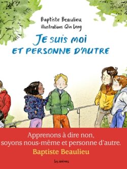 Je suis moi et personne d'autre - Baptiste Beaulieu