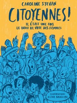 Citoyennes - Caroline Stevan