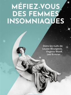 Méfiez-vous des femmes insomniaques - Annabel Abbs