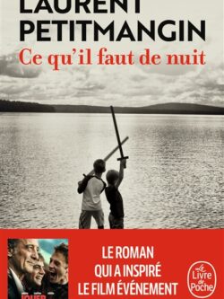 Ce qu'il faut de nuit - Laurent Petitmangin