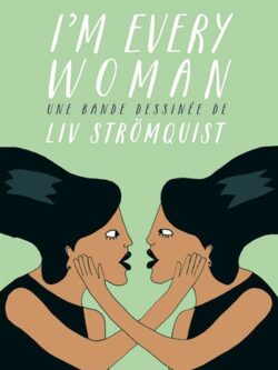 I'm every woman - Liv Strömquist