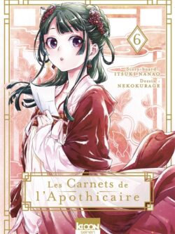 Les carnets de l'Apothicaire (6) - Itsuki Nanao
