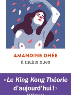 A mains nues - Amandine Dhée