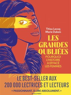 Les grandes oubliées en BD - Titiou Lecoq