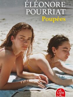 Poupées - Eléonore Pourriat