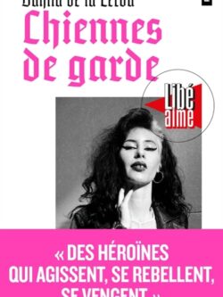 Chiennes de garde - Dahlia de la Cerda