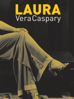 Laura - Vera Caspary