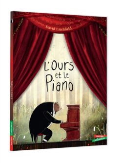 L'ours et le piano - David Litchfield