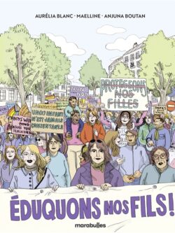 Eduquons nos fils ! - Aurélia Blanc, Maelline, Anjuna Boutan