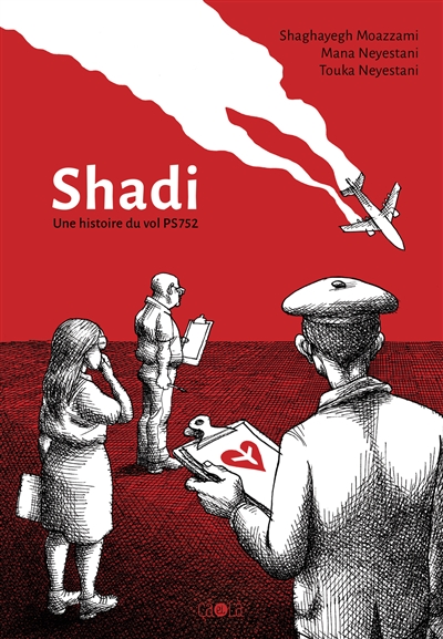 Shadi - Une histoire du vol PS752