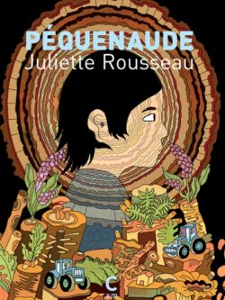 Péquenaude - Juliette Rousseau