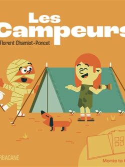 Les campeurs - Florent Chamiot-Poncet