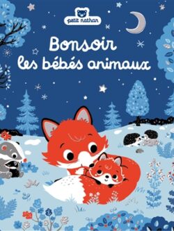 Bonsoir les bébés animaux - Emeri Hayashi