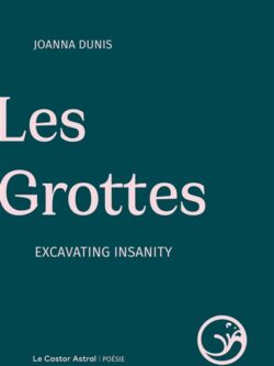 Les grottes - Joanna Dunis