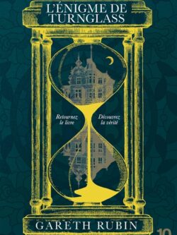 L'énigme de Turnglass - Gareth Rubin