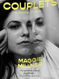 Couplets : une histoire d'amour - Maggie Millner