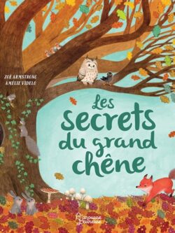Les secrets du grand chêne - Zoé Armstrong