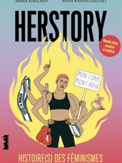 Herstory, histoire(s) des féminismes - Marie Kirschen