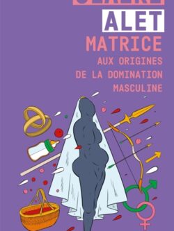 Matrice - Claire Alet