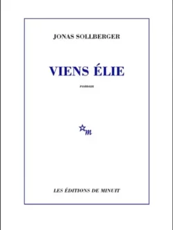 Viens Elie - Jonas Sollberger