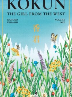 Kokun : the girl from the west - Nahoko Uehashi