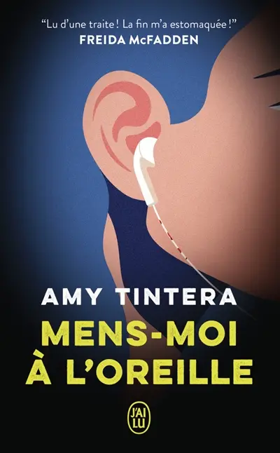 Mens moi à l'oreille - Amy Tintera